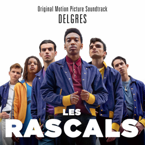 Delgrès Les Rascals (Original Motion P