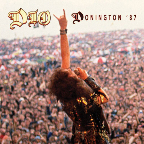 Dio Dio At Donington '87 (Live)