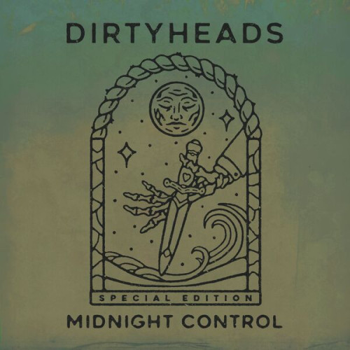 Dirty Heads Midnight Control