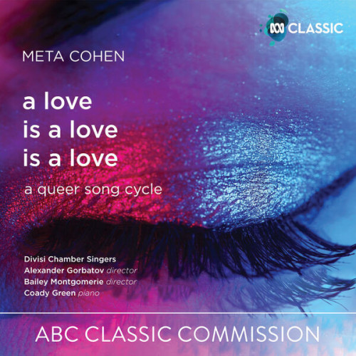 Divisi Chamber Singers Meta Cohen a love is a love i