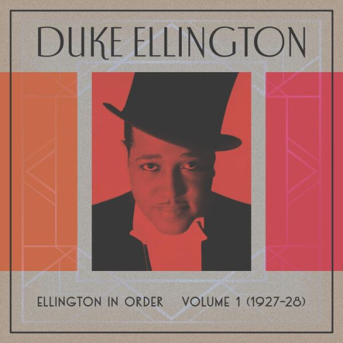 Duke Ellington and His Orches Ellington In Order, Volume 1 (