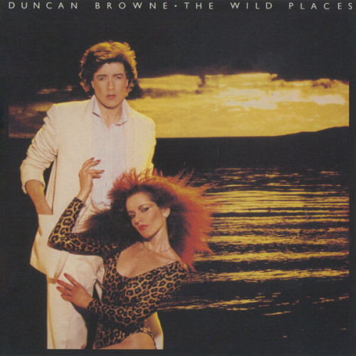 Duncan Browne The Wild Places