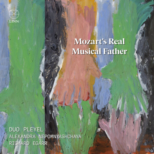 Duo Pleyel Mozart’s Real Musical Father