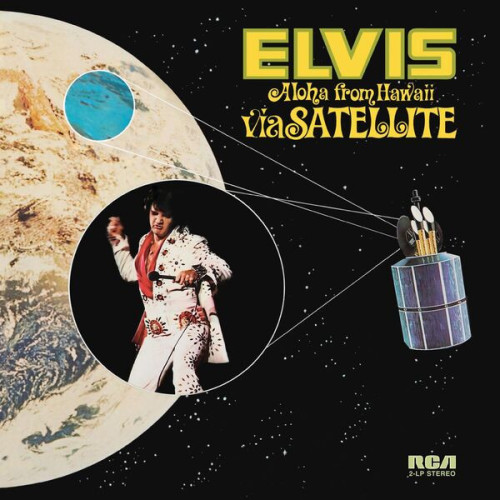 Elvis Presley Aloha From Hawaii Via Satellit