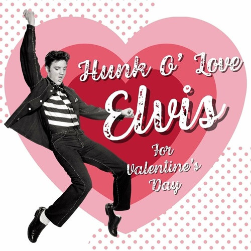 Elvis Presley - Hunk O' Love Elvis For Valentine's Day (2023)[FLAC][UTB]