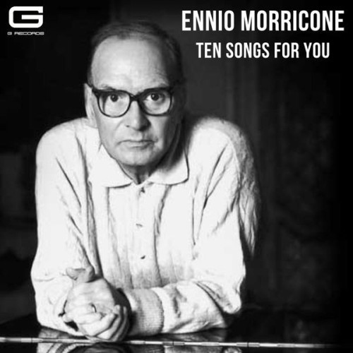 Ennio Morricone - Ten Songs for you (2023)[FLAC][UTB]