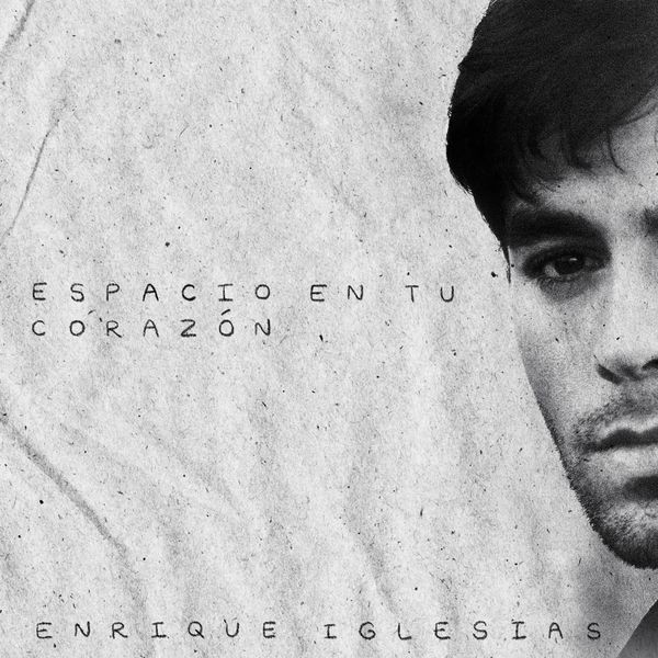 Enrique Iglesias - Espacio en Tu Corazón (2022) [24Bit-44.1kHz][FLAC][UTB]