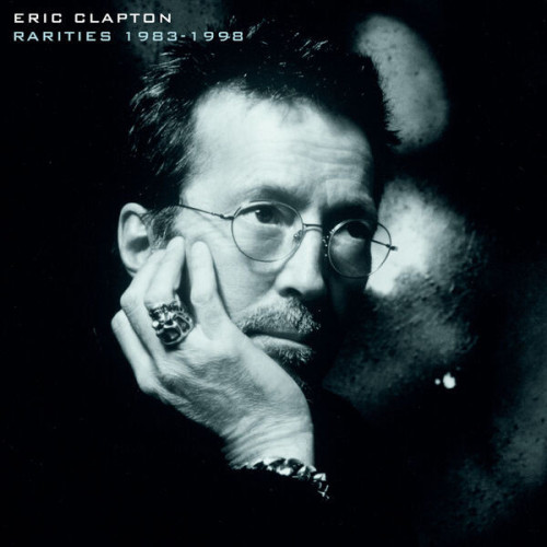 Eric Clapton Rarities 1983 1998
