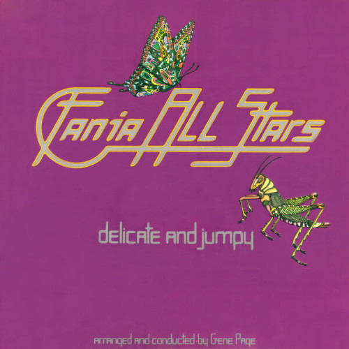 Fania All Stars Delicate & Jumpy