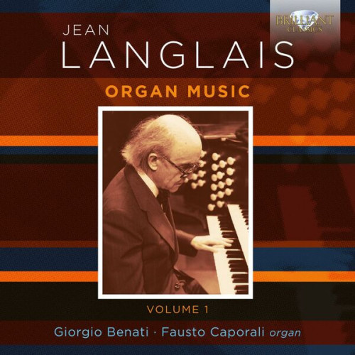 Fausto Caporali Langlais Organ Music, Vol. 1