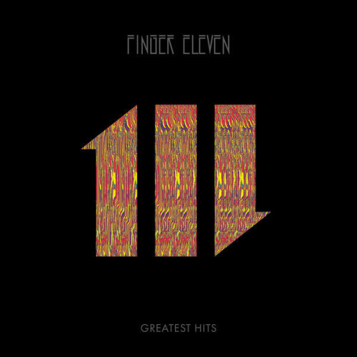 Finger Eleven Greatest Hits