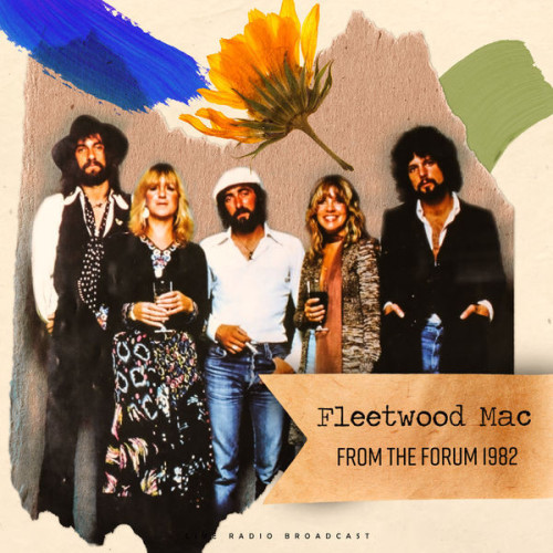 Fleetwood Mac From The Forum 1982 (live)