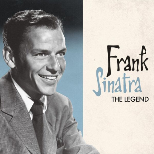 Frank Sinatra Frank Sinatra. The Legend (2023)