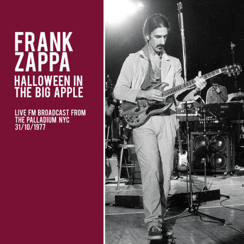 Frank Zappa Halloween In The Big Apple