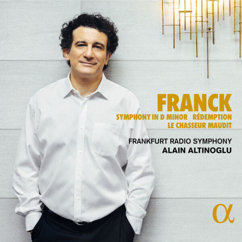 Frankfurt Radio Symphony Orche Franck Symphony in D Minor 