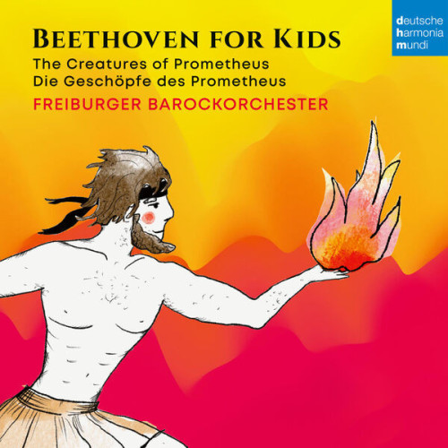 Freiburger Barockorchester Beethoven für Kinder Promethe