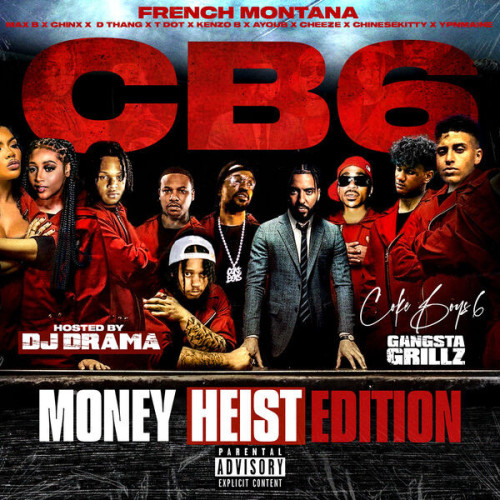 French Montana Coke Boys 6 Money Heist Editi