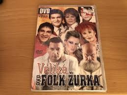Velika Folk Zurka DVD 2005 Gold Productions