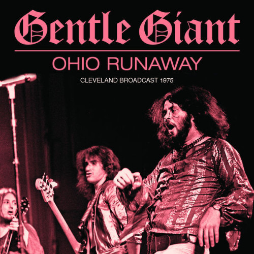 Gentle Giant Ohio Runaway