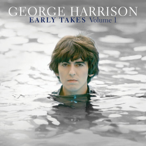 George Harrison - Early Takes Vol. 1 (2023)[FLAC][UTB]
