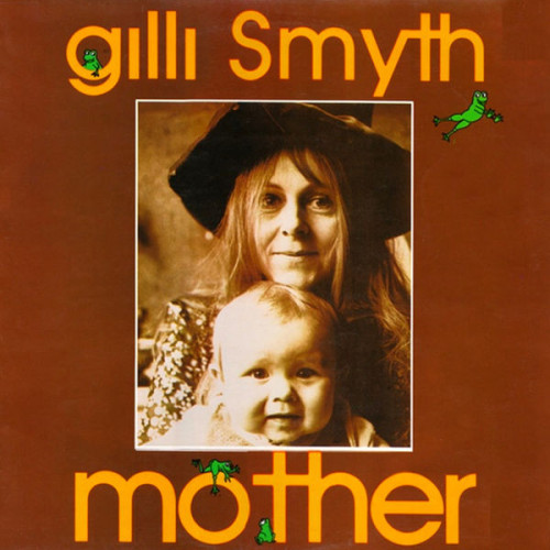 Gilli Smyth Mother
