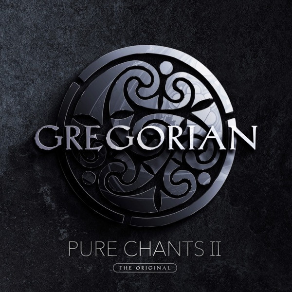 Gregorian - Pure Chants II (2022)[24Bit-44.1kHz][FLAC][UTB]