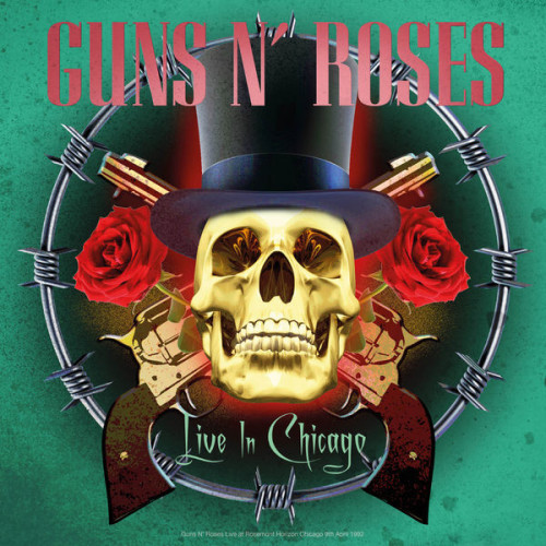 Guns N' Roses Live in Chicago 1992