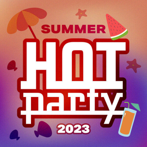 HOT PARTY SUMMER 2023
