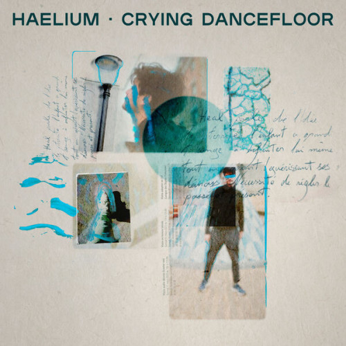 Haelium Crying Dancefloor