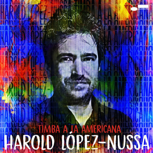 Harold López Nussa Timba a la Americana