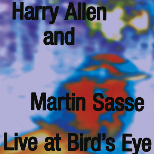 Harry Allen • Martin Sasse