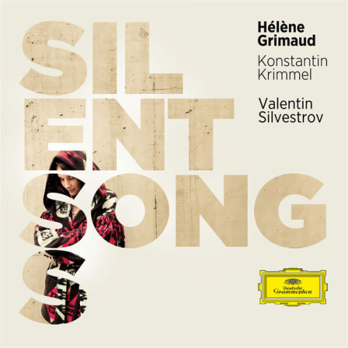Hélène Grimaud Silvestrov Silent Songs