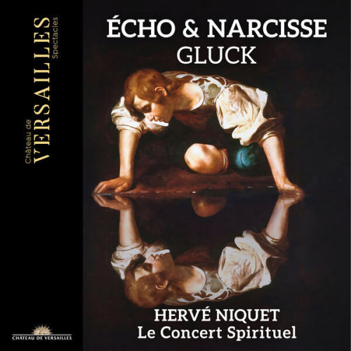 Hervé Niquet Écho & Narcisse