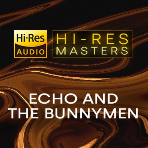 Echo And The Bunnymen - Hi-Res Masters [FLAC][UTB]