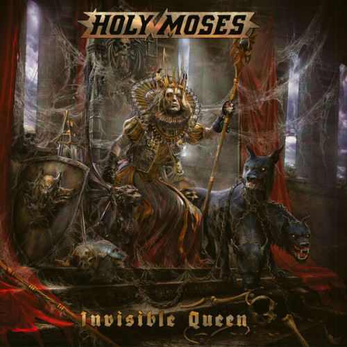 Holy Moses Invisible Queen