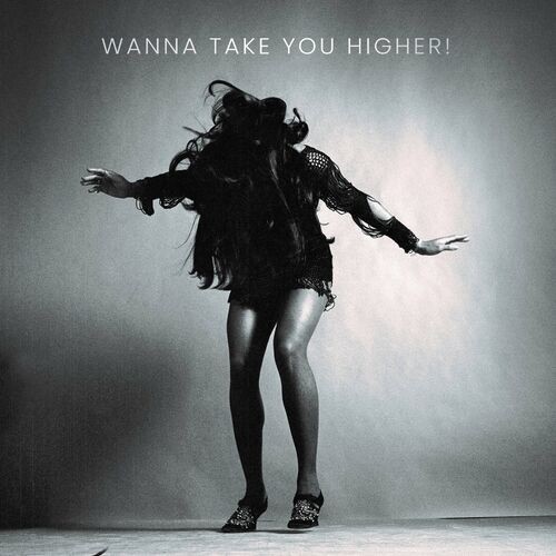 Ike & Tina Turner - Wanna Take You Higher (Remastered) (2022)[16Bit-44.1kHz][FLAC][UTB]