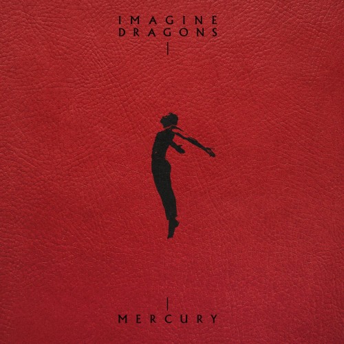 Imagine Dragons Mercury Acts 1 & 2