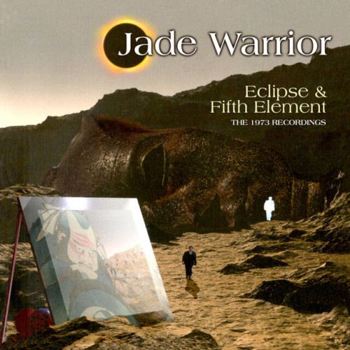 Jade Warrior Eclipse & Fifth Element
