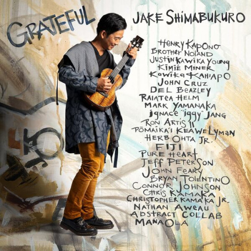 Jake Shimabukuro Grateful