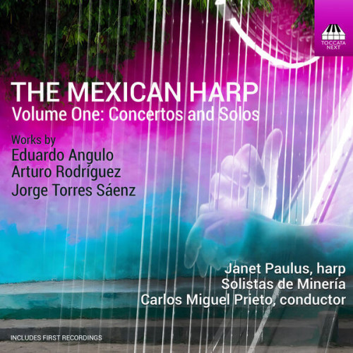 Janet Paulus The Mexican Harp, Vol. 1 Conc