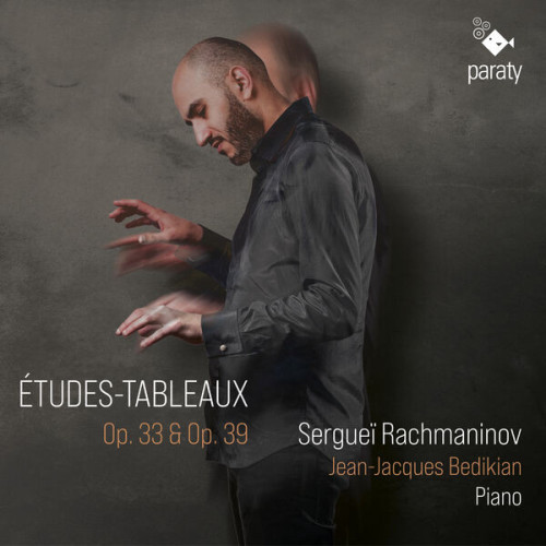 Jean Jacques Bédikian Rachmaninov Études Tableaux