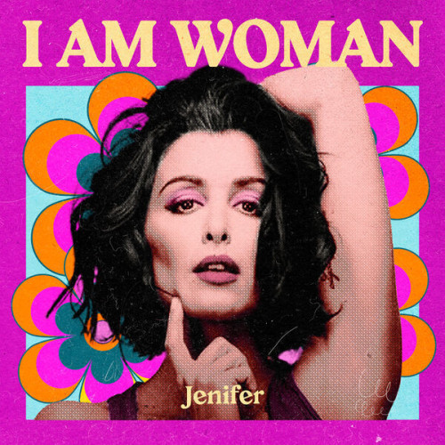 Jenifer I AM WOMAN Jenifer