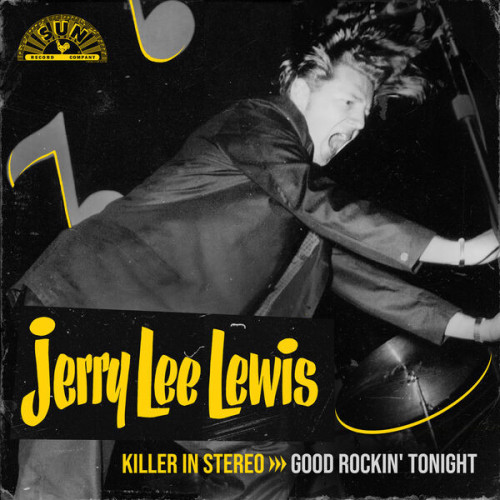 Jerry Lee Lewis Killer In Stereo Good Rockin'