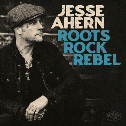 Jesse Ahern Roots Rock Rebel