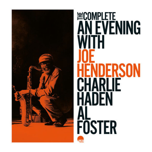Joe Henderson The Complete an Evening With