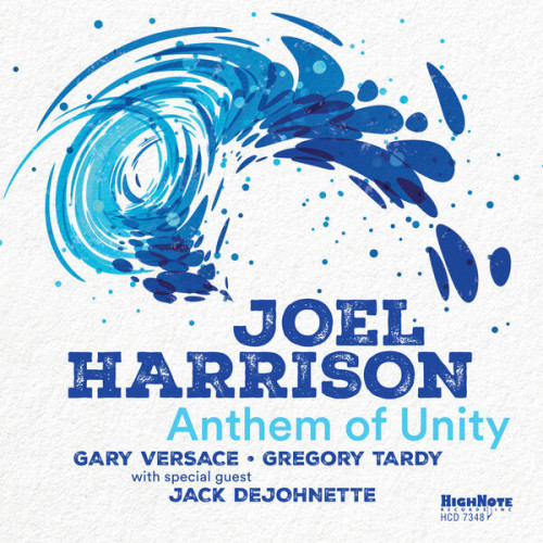 Joel Harrison Anthem of Unity