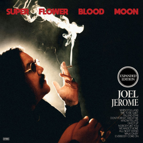 Joel Jerome Super Flower Blood Moon (Expan