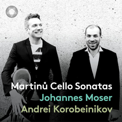 Johannes Moser Martinů Cello Sonatas