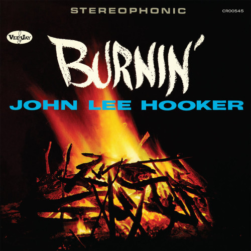 John Lee Hooker Burnin (Expanded Edition)