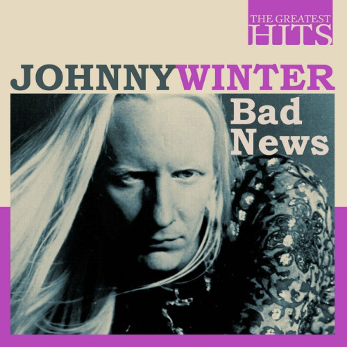 Johnny Winter The Greatest Hits Johnny Wint